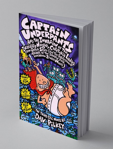 Captain Underpants 3 -  And The Invasion of the Incredibly Naughty Cafeteria Ladies from Outer ...
