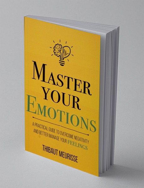 Master your emotions