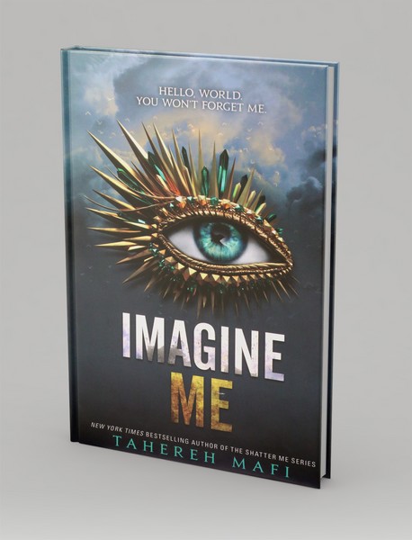 Shatter Me 6 : Imagine Me