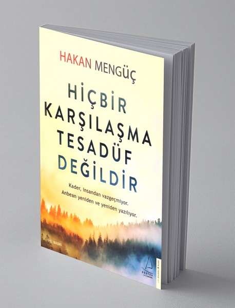 Hiçbir Karşılaşma Tesadüf Değildir